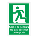 Sortie de secours Ne pas obstruer cette porte