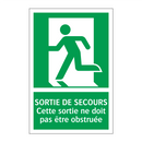 SORTIE DE SECOURS Cette sortie ne doit pas être obstruée