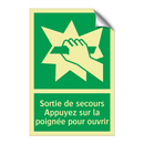 Sortie de secours Appuyez sur la poignée pour ouvrir