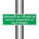 Utilisation de l'escalier de secours uniquement en cas d'urgence