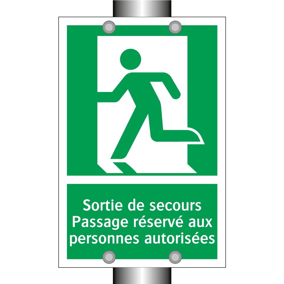 Sortie de secours Passage réservé aux personnes autorisées