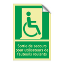 Sortie de secours pour utilisateurs de fauteuils roulants