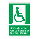 Sortie de secours pour utilisateurs de fauteuils roulants