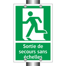 Sortie de secours sans échelles