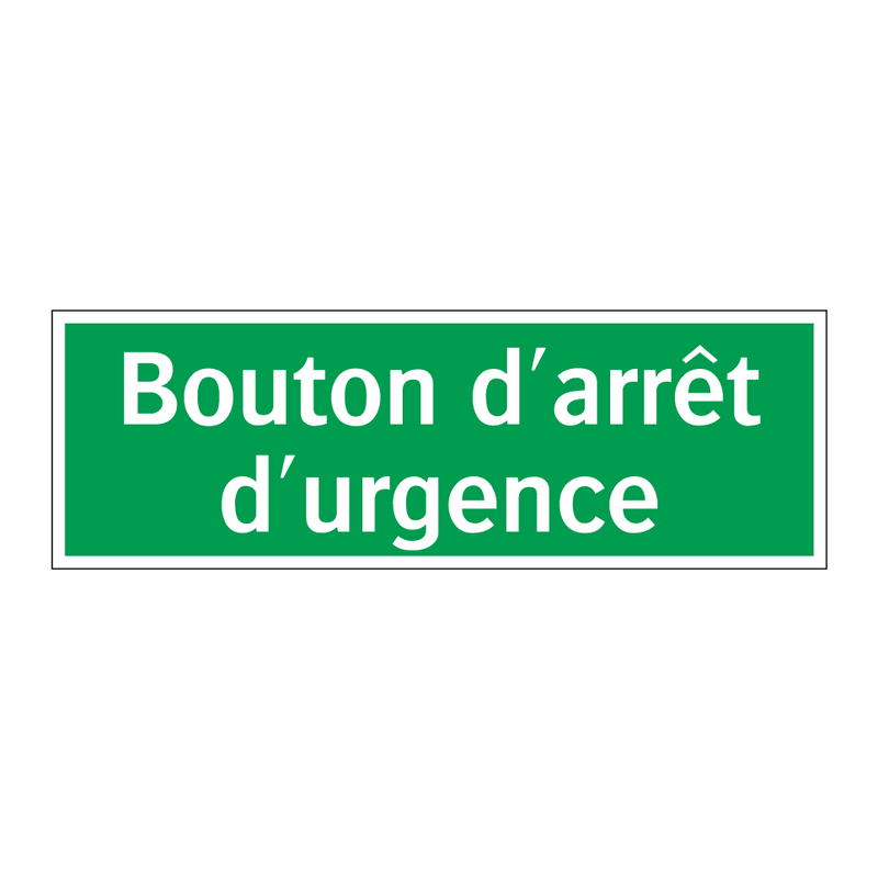 Bouton d'arrêt d'urgence