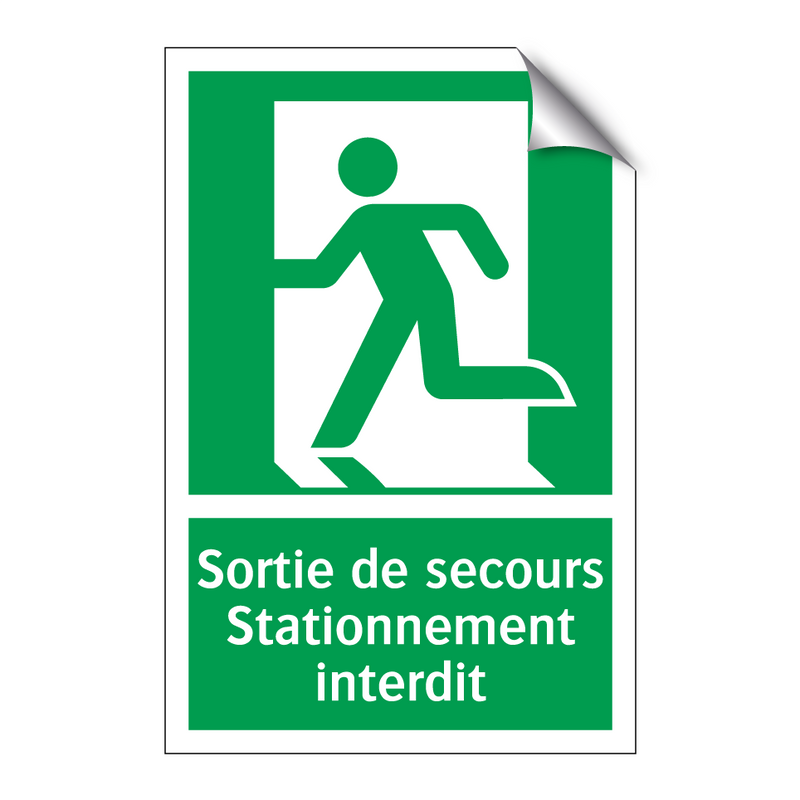 Sortie de secours Stationnement interdit