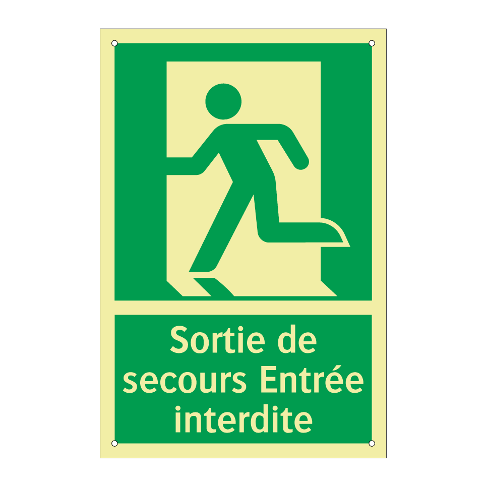 Sortie de secours Entrée interdite