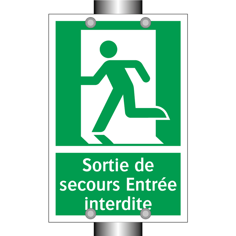 Sortie de secours Entrée interdite