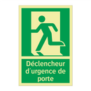 Déclencheur d'urgence de porte