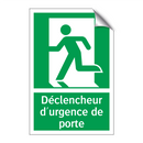 Déclencheur d'urgence de porte