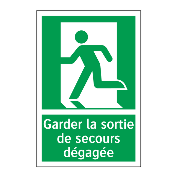 Garder la sortie de secours dégagée
