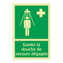 Garder la douche de secours dégagée