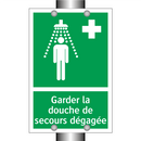 Garder la douche de secours dégagée