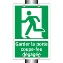 Garder la porte coupe-feu dégagée