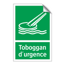 Toboggan d'urgence