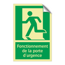 Fonctionnement de la porte d'urgence
