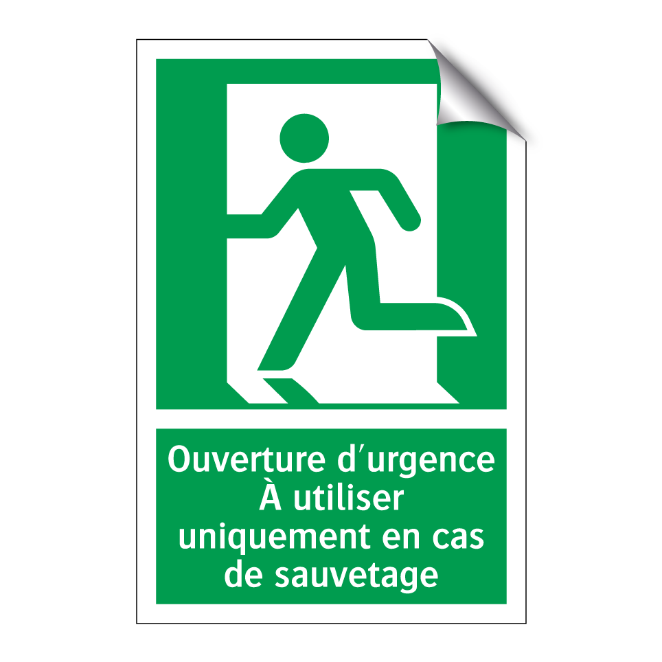 Ouverture d'urgence À utiliser uniquement en cas de sauvetage