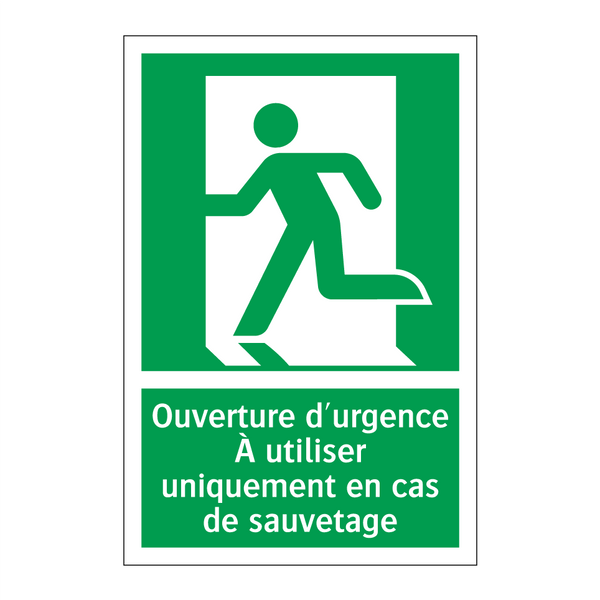 Ouverture d'urgence À utiliser uniquement en cas de sauvetage