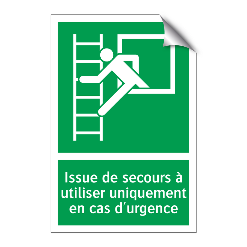 Issue de secours à utiliser uniquement en cas d'urgence