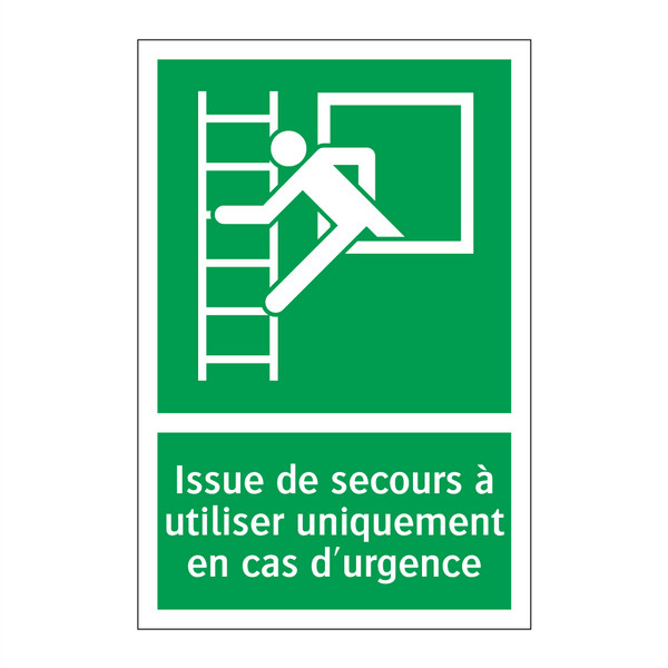 Issue de secours à utiliser uniquement en cas d'urgence