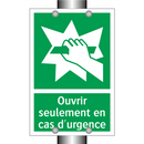 Ouvrir seulement en cas d'urgence