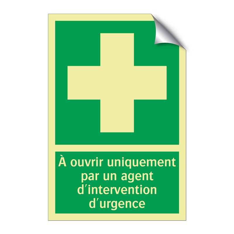 À ouvrir uniquement par un agent d'intervention d'urgence