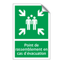 Point de rassemblement en cas d'évacuation