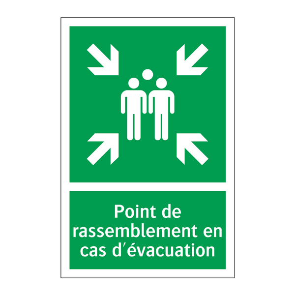 Point de rassemblement en cas d'évacuation