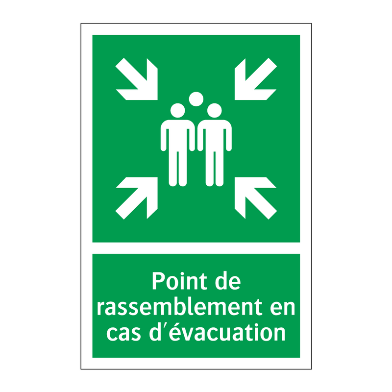 Point de rassemblement en cas d'évacuation