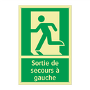 Sortie de secours à gauche
