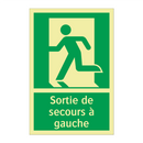 Sortie de secours à gauche