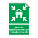 Point de rassemblement pour évacuation incendie