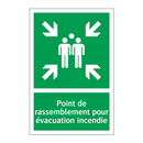 Point de rassemblement pour évacuation incendie