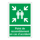 Point de rassemblement en cas d'accident