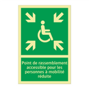 Point de rassemblement accessible pour les personnes à mobilité réduite