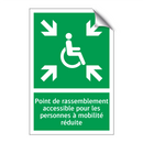 Point de rassemblement accessible pour les personnes à mobilité réduite