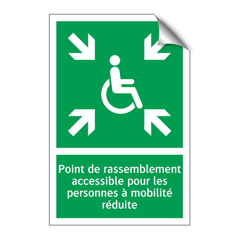 Point de rassemblement accessible pour les personnes à mobilité réduite