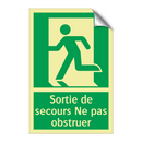 Sortie de secours Ne pas obstruer
