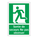 Sortie de secours Ne pas obstruer