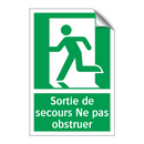 Sortie de secours Ne pas obstruer