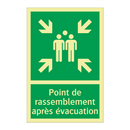 Point de rassemblement après évacuation