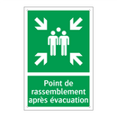 Point de rassemblement après évacuation
