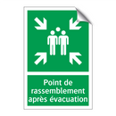 Point de rassemblement après évacuation