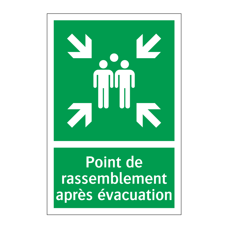 Point de rassemblement après évacuation