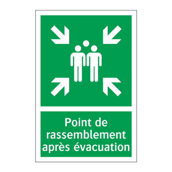 Point de rassemblement après évacuation
