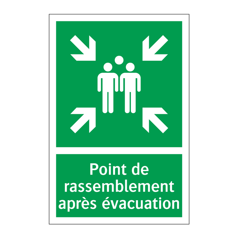 Point de rassemblement après évacuation