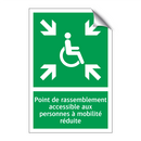 Point de rassemblement accessible aux personnes à mobilité réduite
