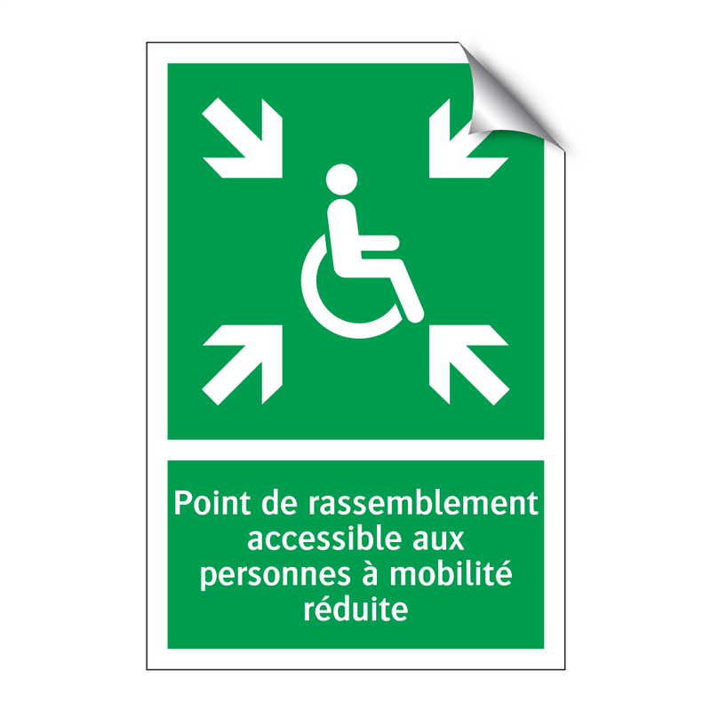 Point de rassemblement accessible aux personnes à mobilité réduite