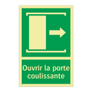 Ouvrir la porte coulissante