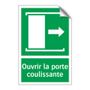 Ouvrir la porte coulissante